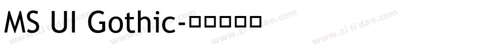 MS UI Gothic字体转换
